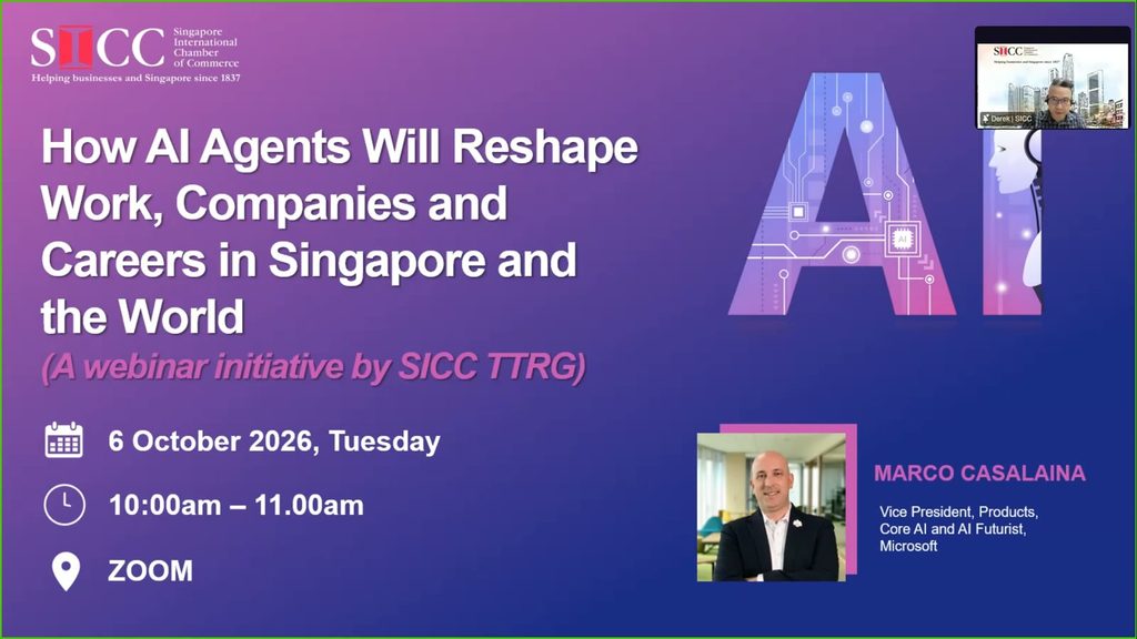 Webinar announcement for How AI Agents Will Reshape Work, Companies and Careers in Singapore and the World by SICC TTRG on October 6, 2026, featuring speaker Marco Casalaina, Vice President, Products, Core AI and AI Futurist at Microsoft.