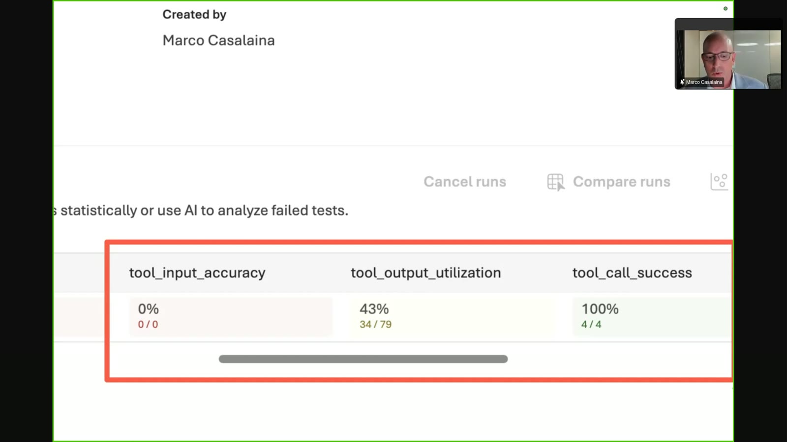 A screenshot showing a metrics table with three columns: tool_input_accuracy at 0% (0/0), tool_output_utilization at 43% (34/79), and tool_call_success at 100% (4/4).